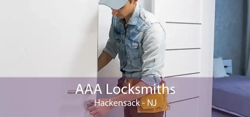 AAA Locksmiths Hackensack - NJ