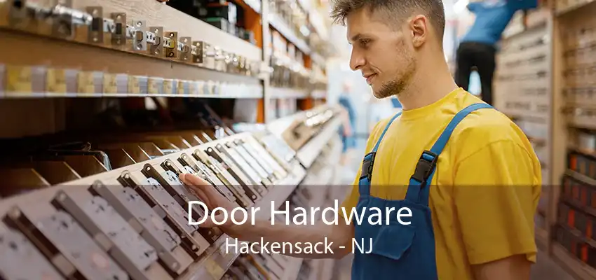Door Hardware Hackensack - NJ