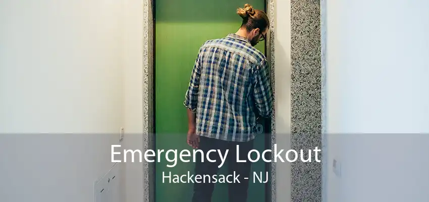 Emergency Lockout Hackensack - NJ