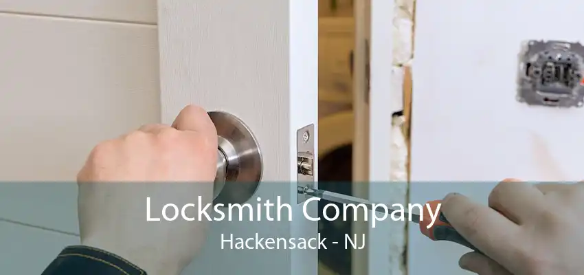 Locksmith Company Hackensack - NJ