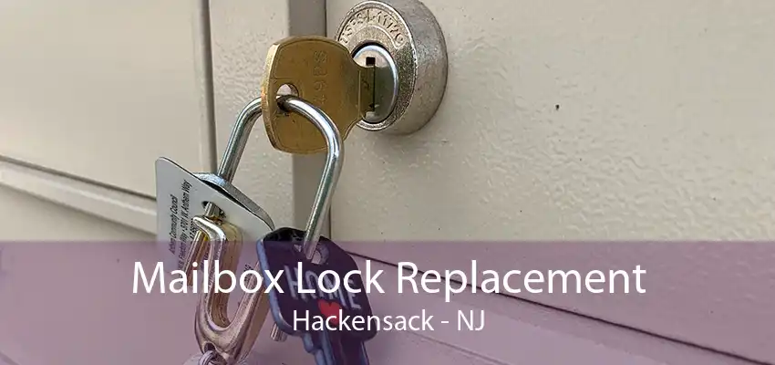 Mailbox Lock Replacement Hackensack - NJ