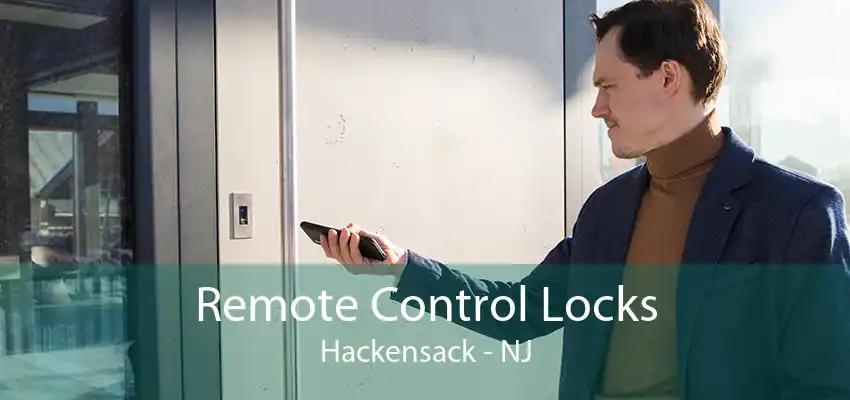 Remote Control Locks Hackensack - NJ