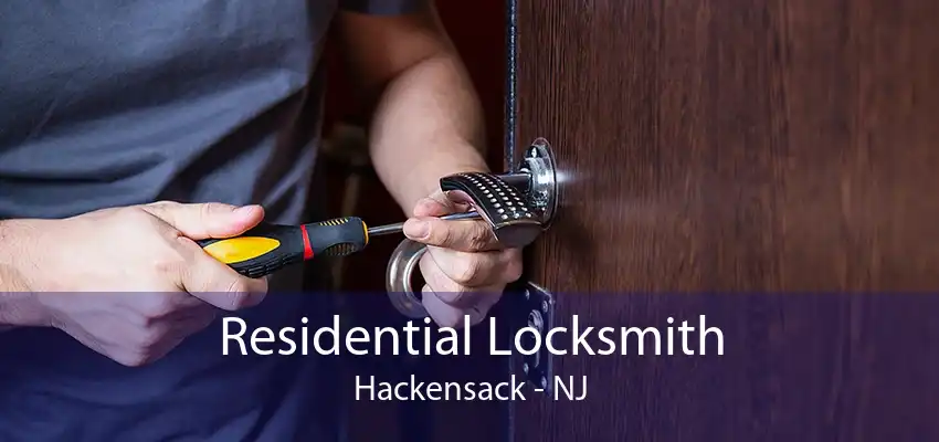 Residential Locksmith Hackensack - NJ