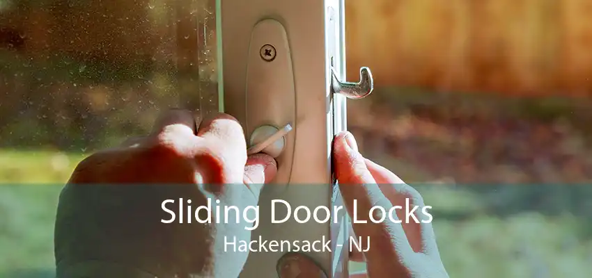 Sliding Door Locks Hackensack - NJ